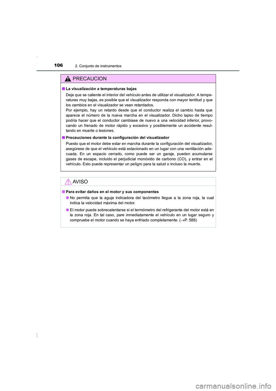 TOYOTA COROLLA 2015 Manual del propietario (in Spanish) 1062. Conjunto de instrumentos
COROLLA_TMMT_ES (OM12J77S)
PRECAUCION
■La visualización a temperaturas bajas
Deje que se caliente el interior del vehículo antes de utilizar el visualizador. A tempe TOYOTA COROLLA 2015 Manual del propietario (in Spanish) 1062. Conjunto de instrumentos
COROLLA_TMMT_ES (OM12J77S)
PRECAUCION
■La visualización a temperaturas bajas
Deje que se caliente el interior del vehículo antes de utilizar el visualizador. A tempe