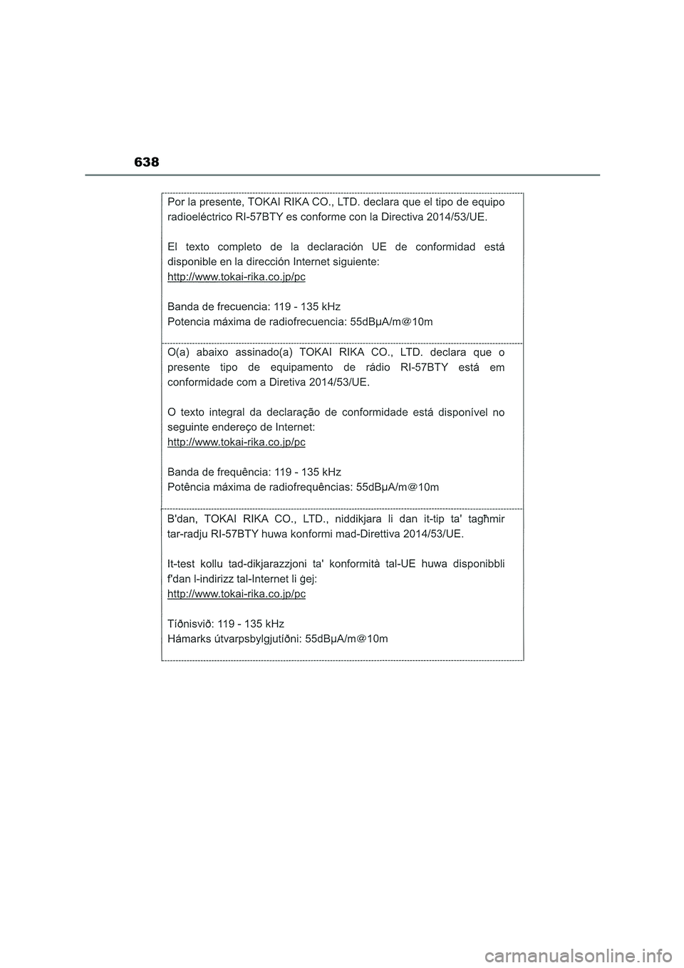 TOYOTA COROLLA HATCHBACK 2023  Manual del propietario (in Spanish) 638 