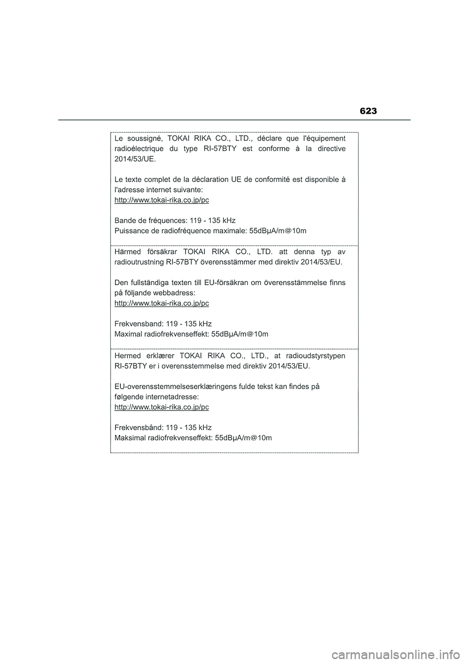 TOYOTA COROLLA HATCHBACK 2023  Manuale duso (in Italian) 623 