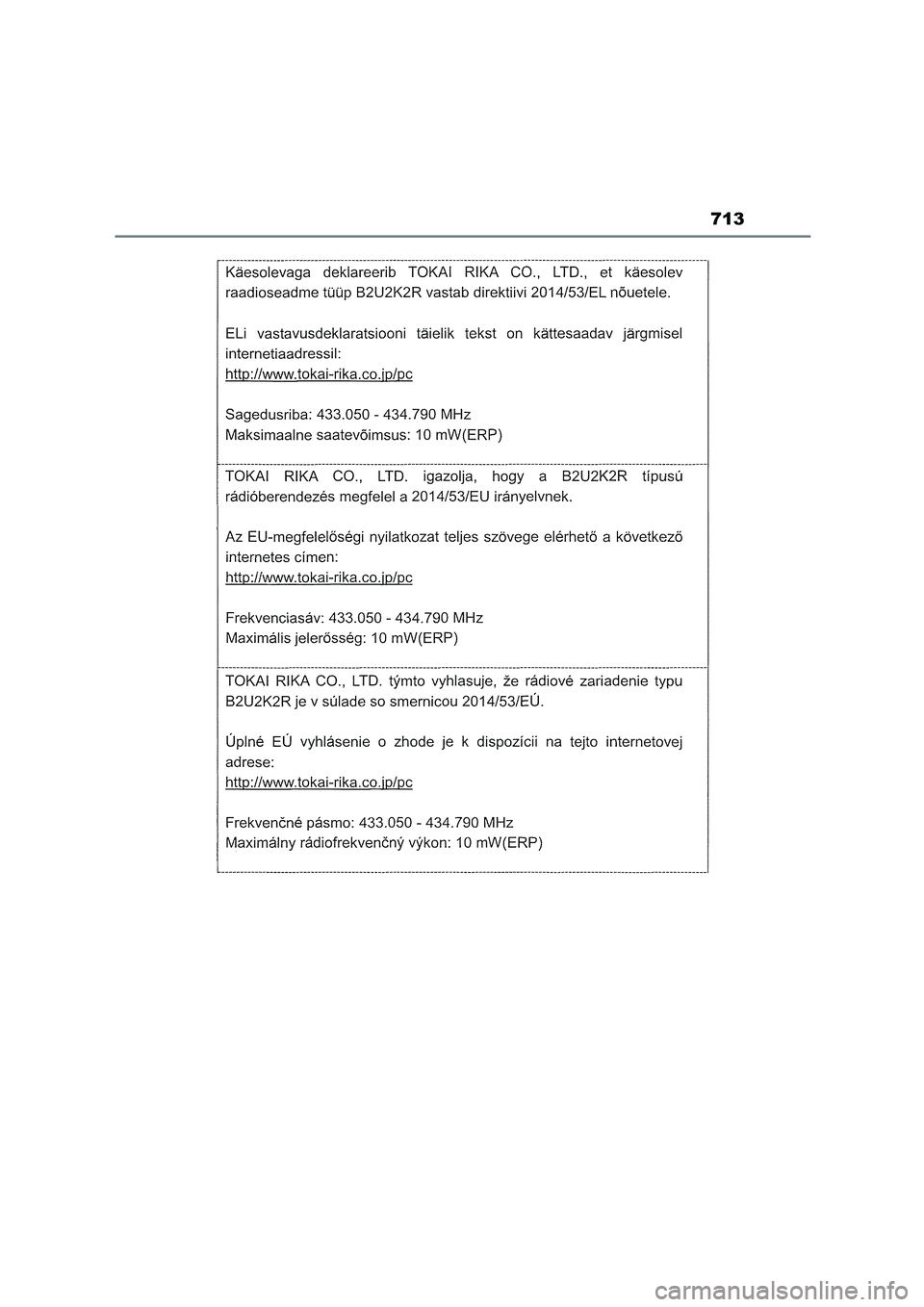 TOYOTA COROLLA HATCHBACK 2023  Manuale duso (in Italian) 713 