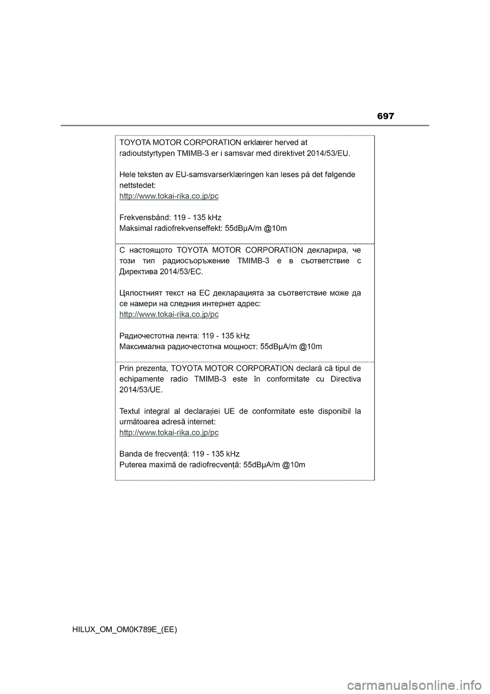 TOYOTA HILUX 2023  Owners Manual 697
HILUX_OM_OM0K789E_(EE) 