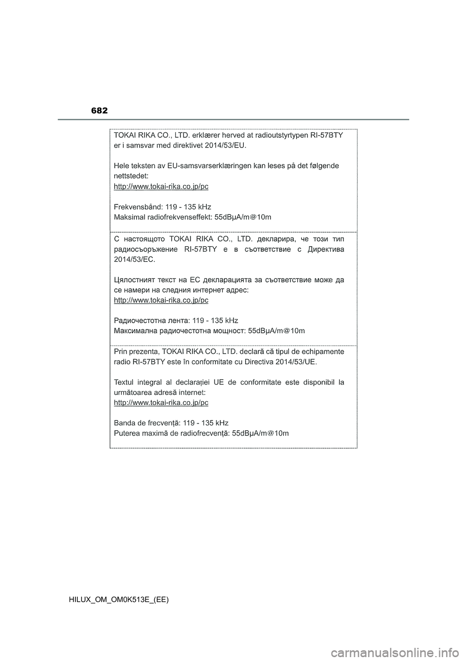 TOYOTA HILUX 2022  Owners Manual 682
HILUX_OM_OM0K513E_(EE) 