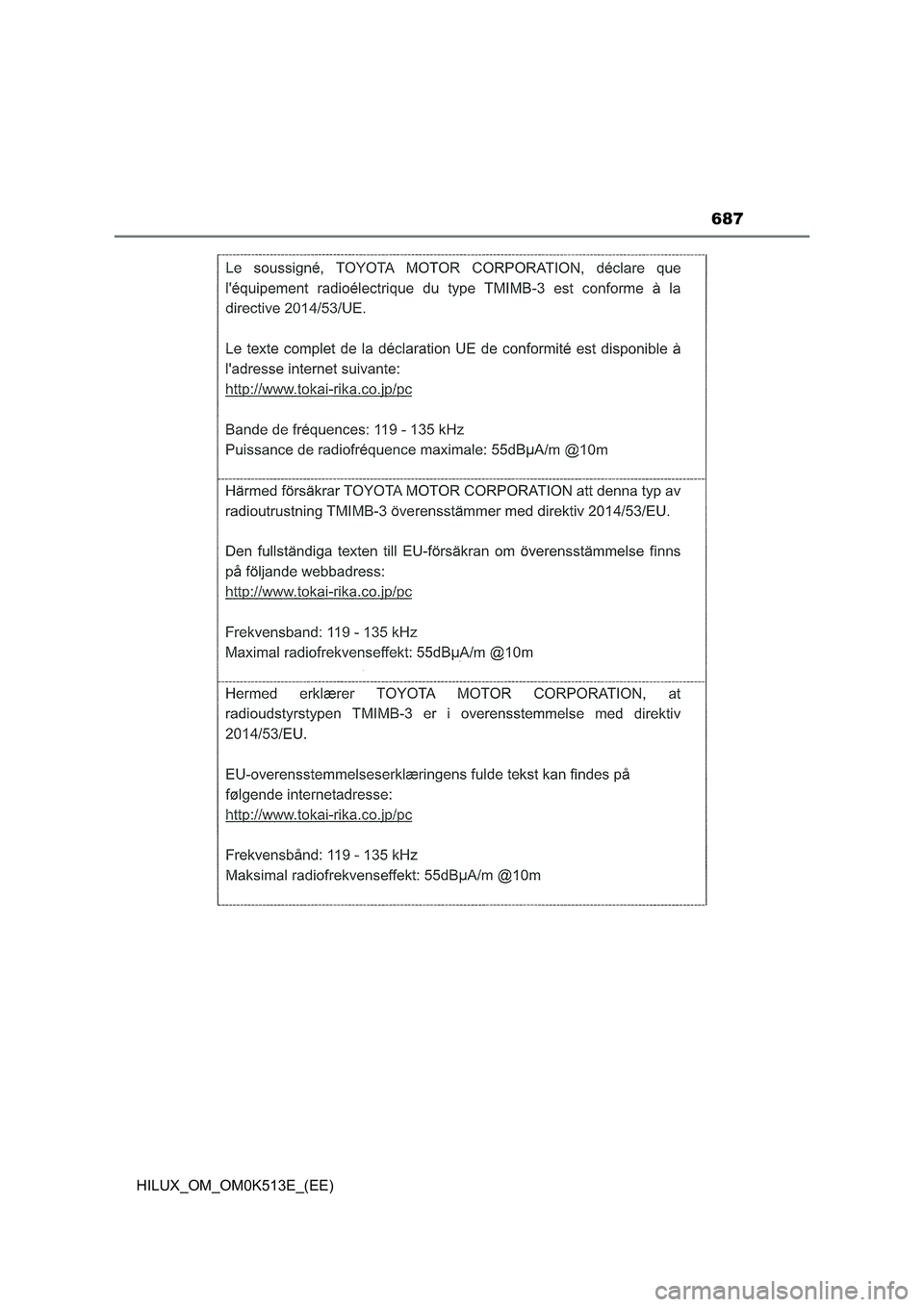 TOYOTA HILUX 2022  Owners Manual 687
HILUX_OM_OM0K513E_(EE) 
