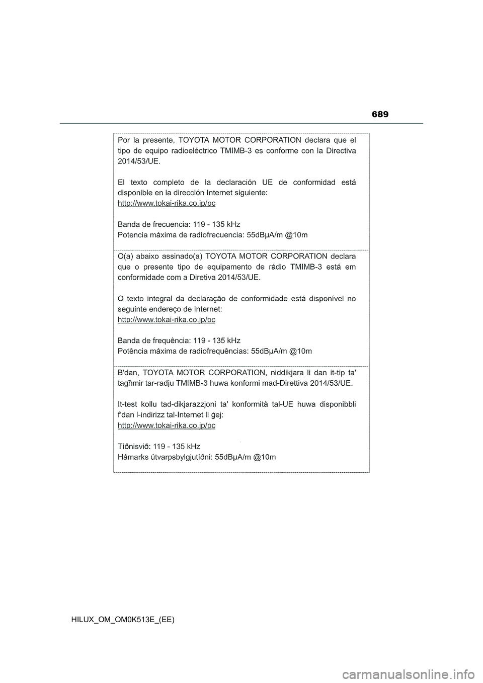 TOYOTA HILUX 2022  Owners Manual 689
HILUX_OM_OM0K513E_(EE) 