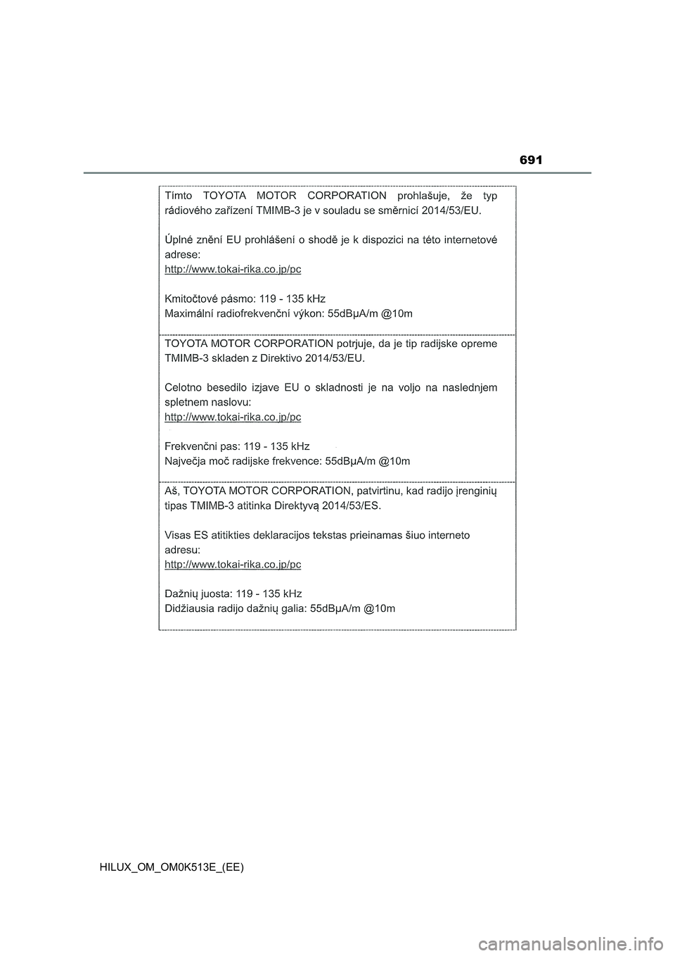 TOYOTA HILUX 2022  Owners Manual 691
HILUX_OM_OM0K513E_(EE) 