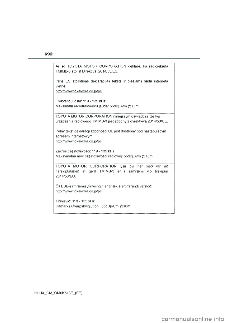 TOYOTA HILUX 2022  Owners Manual 692
HILUX_OM_OM0K513E_(EE) 