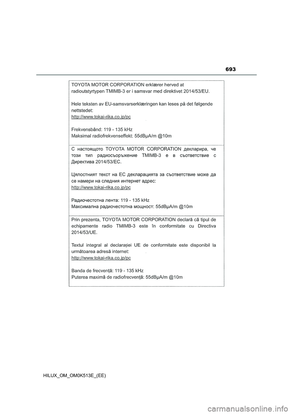TOYOTA HILUX 2022  Owners Manual 693
HILUX_OM_OM0K513E_(EE) 