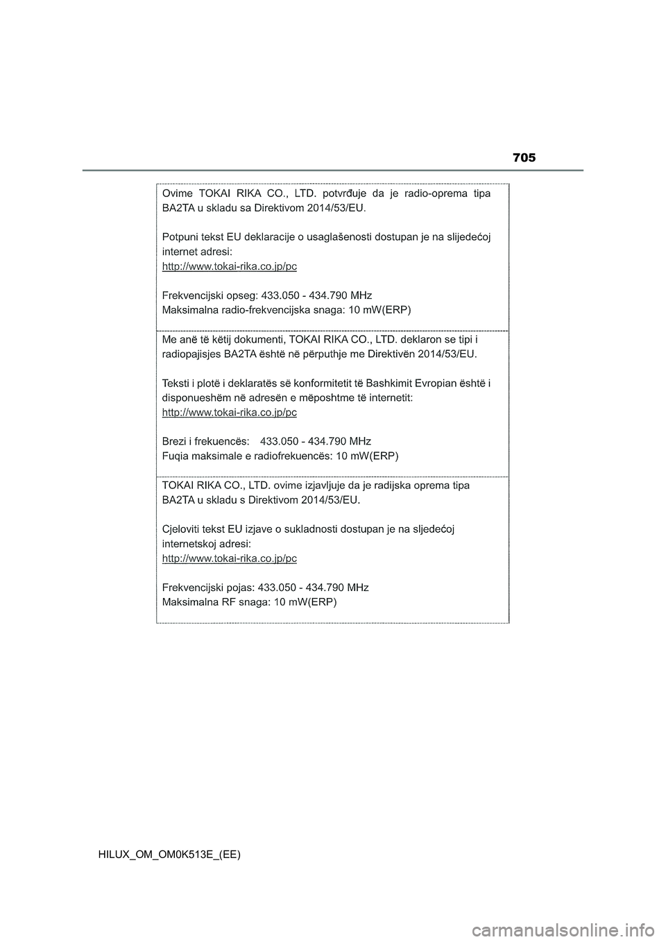 TOYOTA HILUX 2022  Owners Manual 705
HILUX_OM_OM0K513E_(EE) 