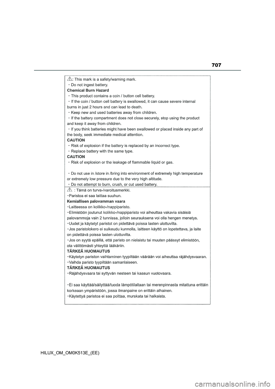 TOYOTA HILUX 2022  Owners Manual 707
HILUX_OM_OM0K513E_(EE) 