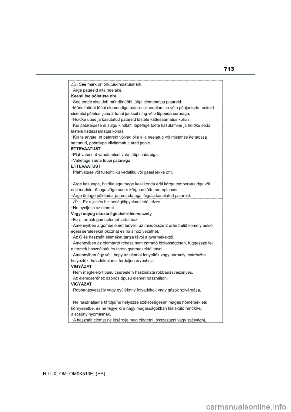 TOYOTA HILUX 2022  Owners Manual 713
HILUX_OM_OM0K513E_(EE) 