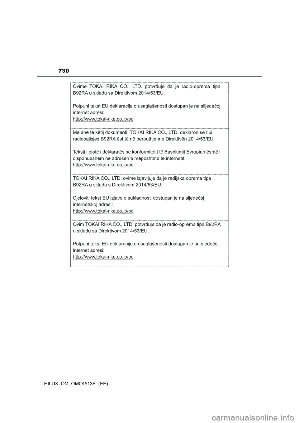 TOYOTA HILUX 2022  Owners Manual 730
HILUX_OM_OM0K513E_(EE) 