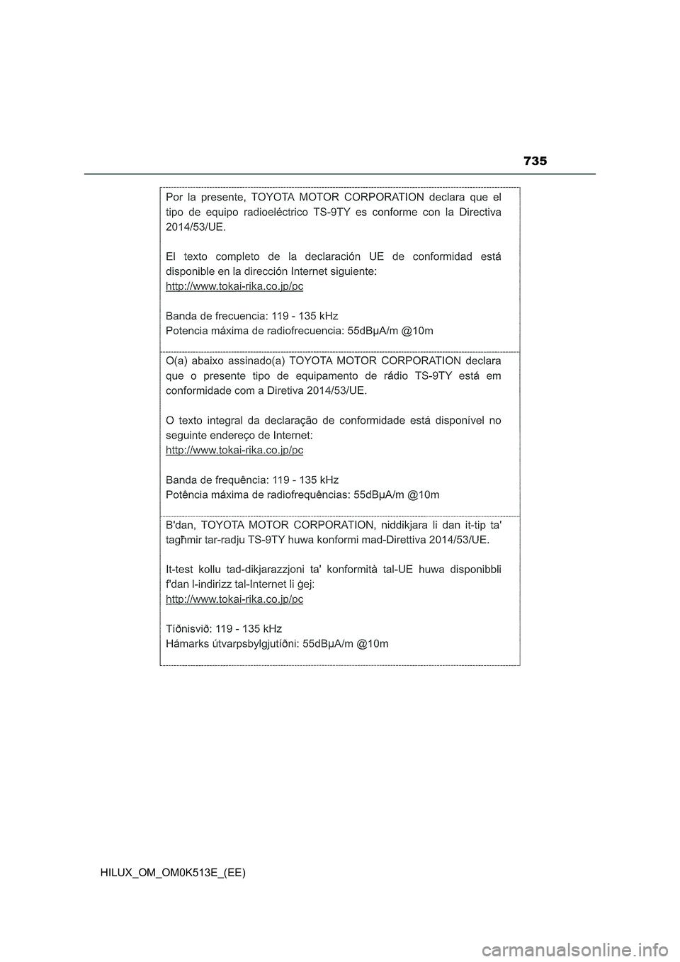 TOYOTA HILUX 2022  Owners Manual 735
HILUX_OM_OM0K513E_(EE) 