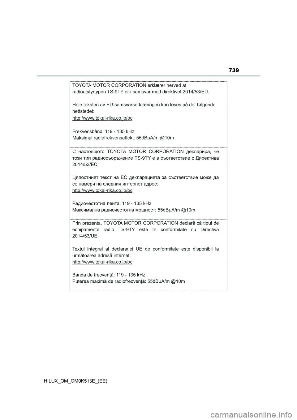 TOYOTA HILUX 2022  Owners Manual 739
HILUX_OM_OM0K513E_(EE) 