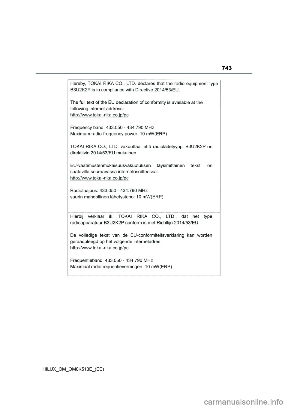 TOYOTA HILUX 2022  Owners Manual 743
HILUX_OM_OM0K513E_(EE) 