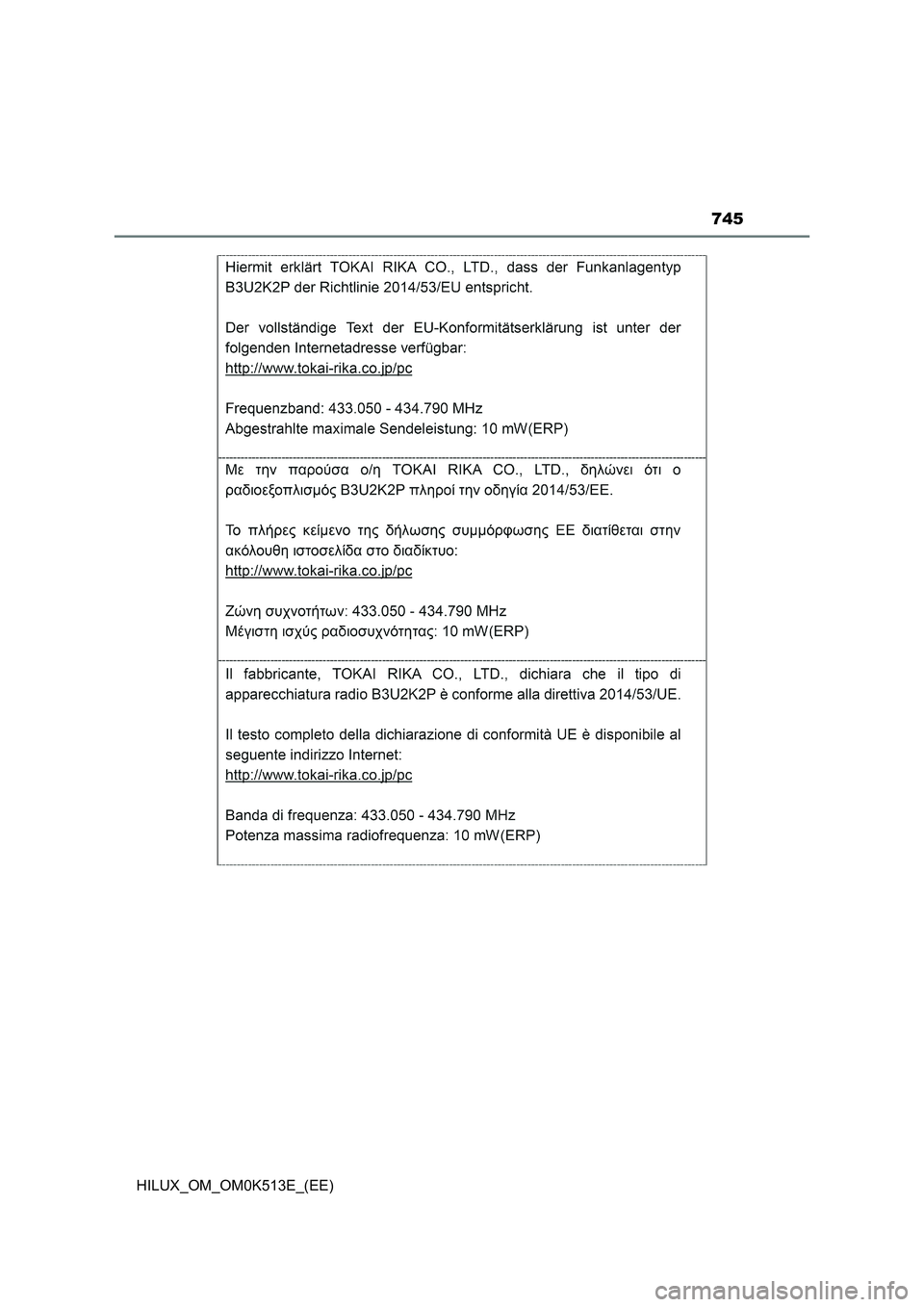 TOYOTA HILUX 2022  Owners Manual 745
HILUX_OM_OM0K513E_(EE) 