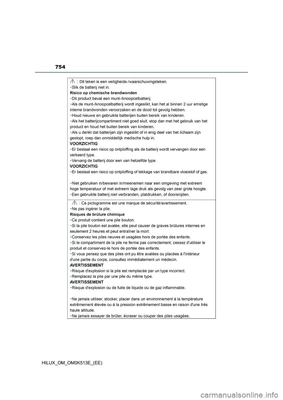 TOYOTA HILUX 2022  Owners Manual 754
HILUX_OM_OM0K513E_(EE) 