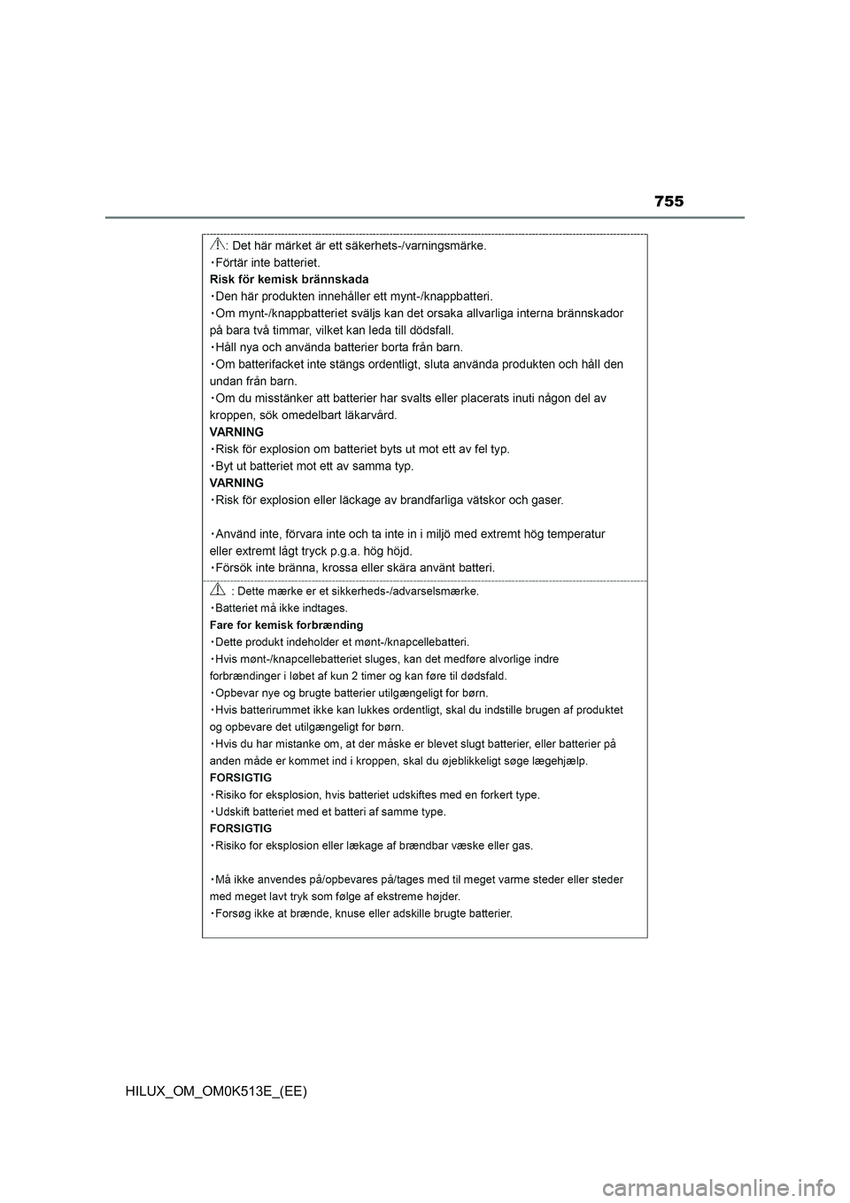 TOYOTA HILUX 2022  Owners Manual 755
HILUX_OM_OM0K513E_(EE) 