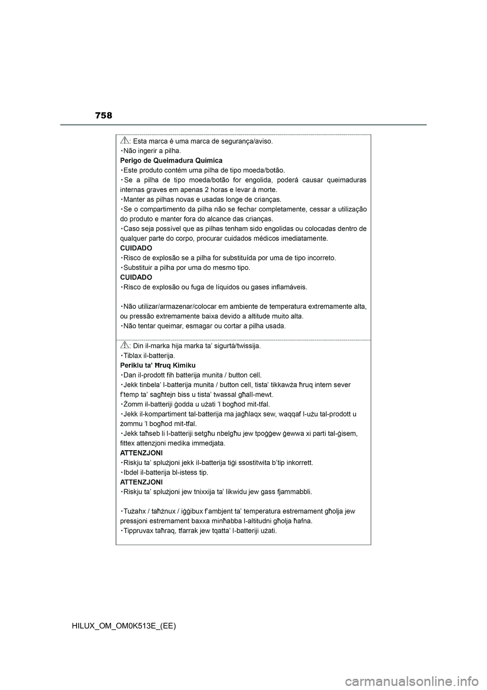 TOYOTA HILUX 2022  Owners Manual 758
HILUX_OM_OM0K513E_(EE) 