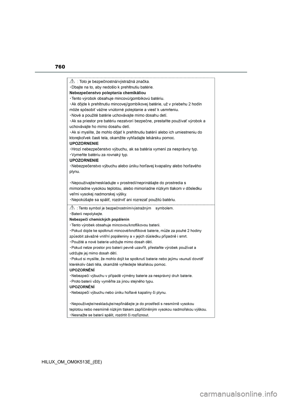 TOYOTA HILUX 2022  Owners Manual 760
HILUX_OM_OM0K513E_(EE) 