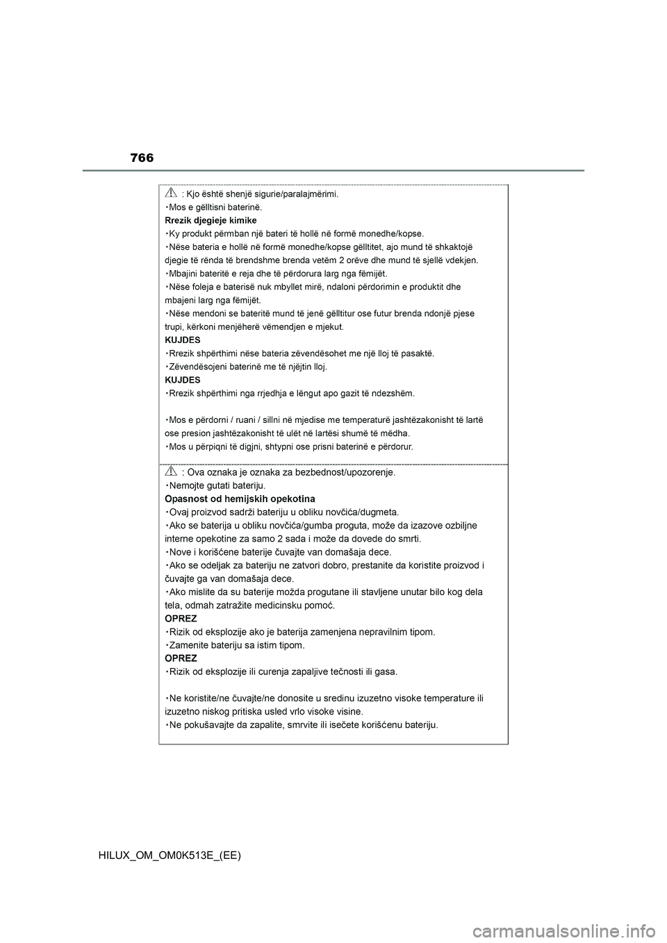 TOYOTA HILUX 2022  Owners Manual 766
HILUX_OM_OM0K513E_(EE) 
