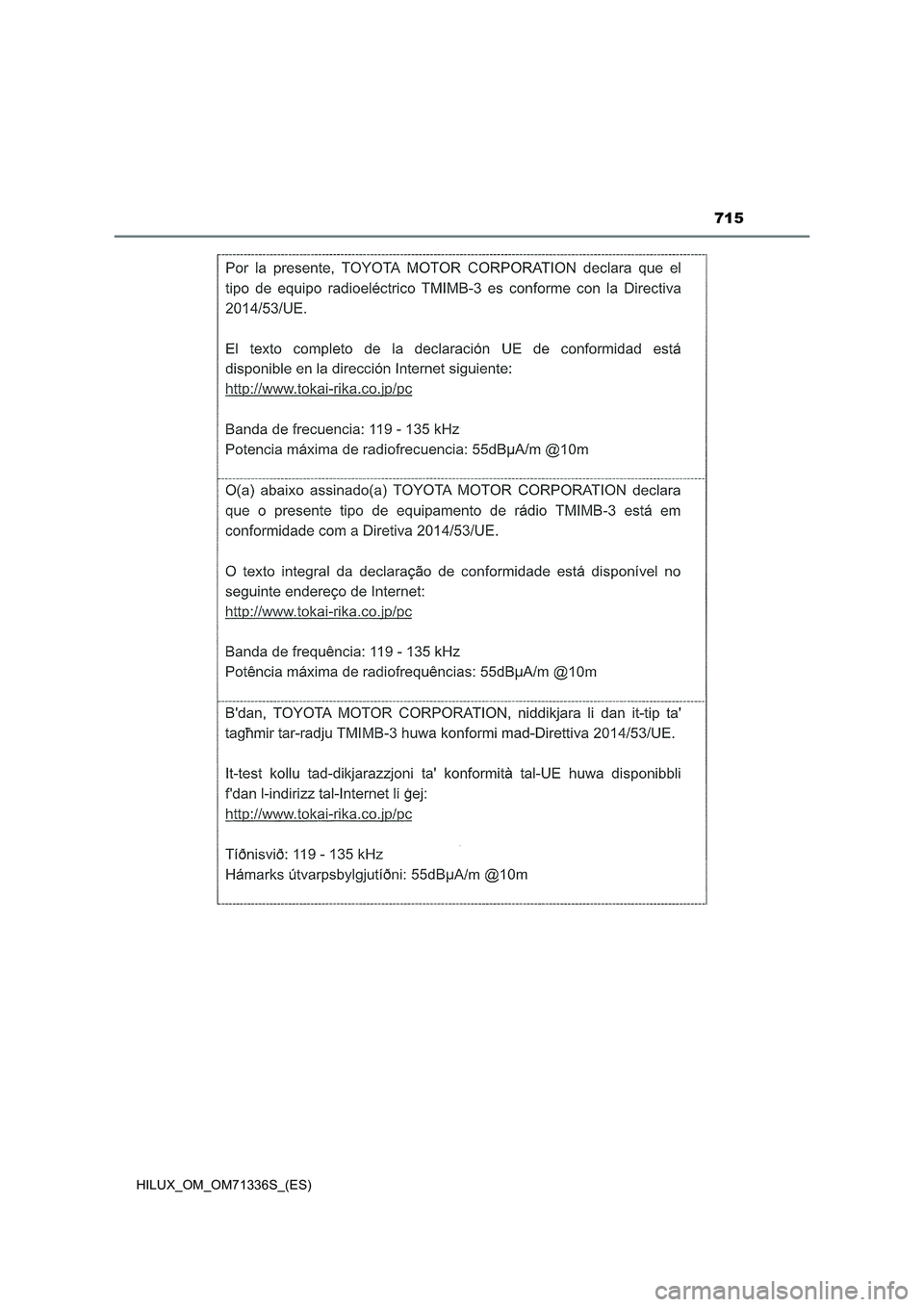 TOYOTA HILUX 2022  Manual del propietario (in Spanish) 715
HILUX_OM_OM71336S_(ES) 