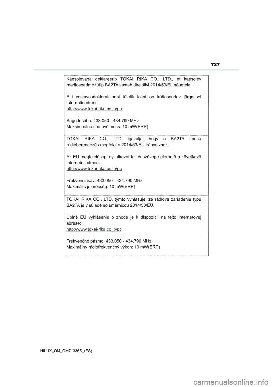 TOYOTA HILUX 2022  Manual del propietario (in Spanish) 727
HILUX_OM_OM71336S_(ES) 