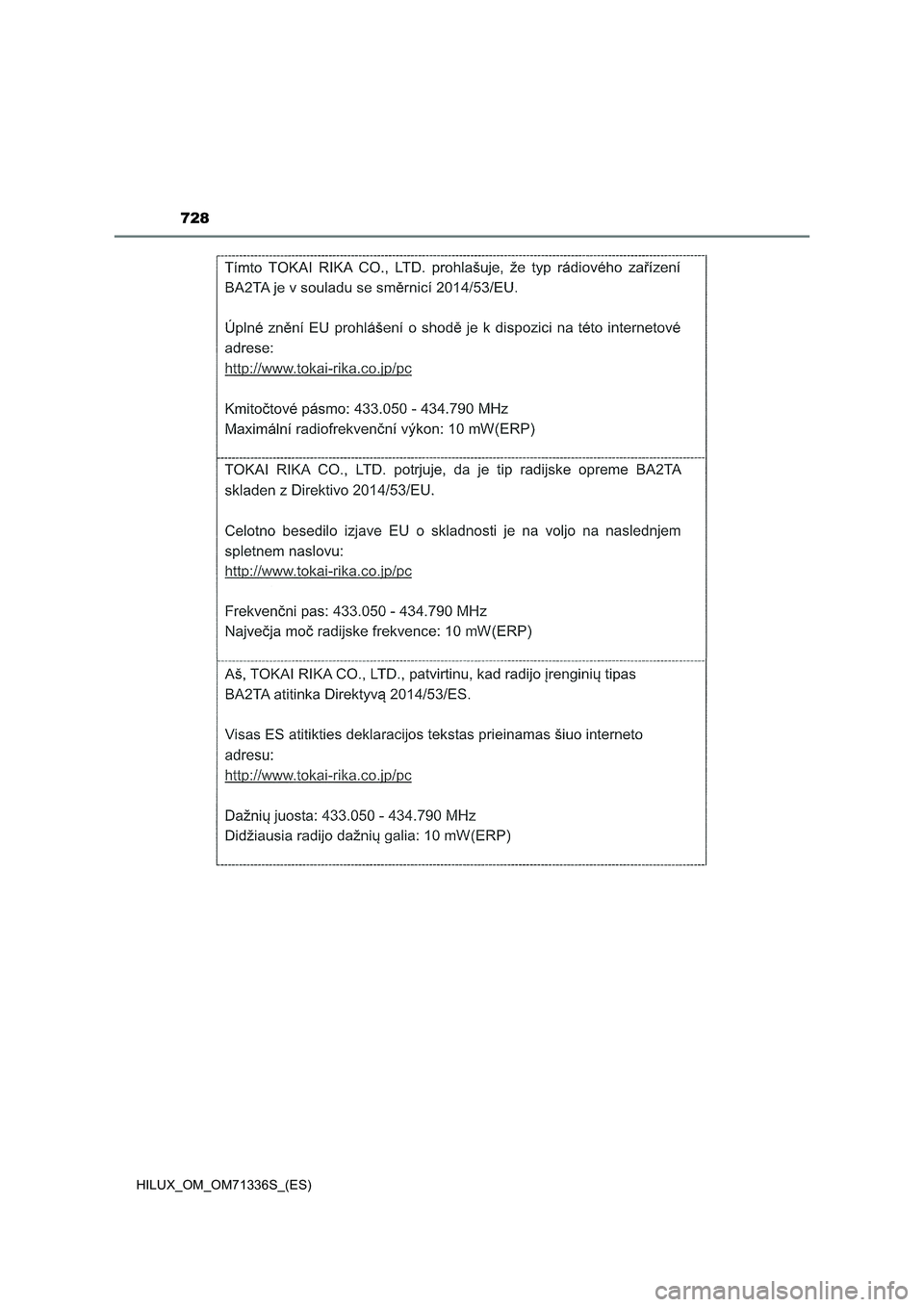 TOYOTA HILUX 2022  Manual del propietario (in Spanish) 728
HILUX_OM_OM71336S_(ES) 