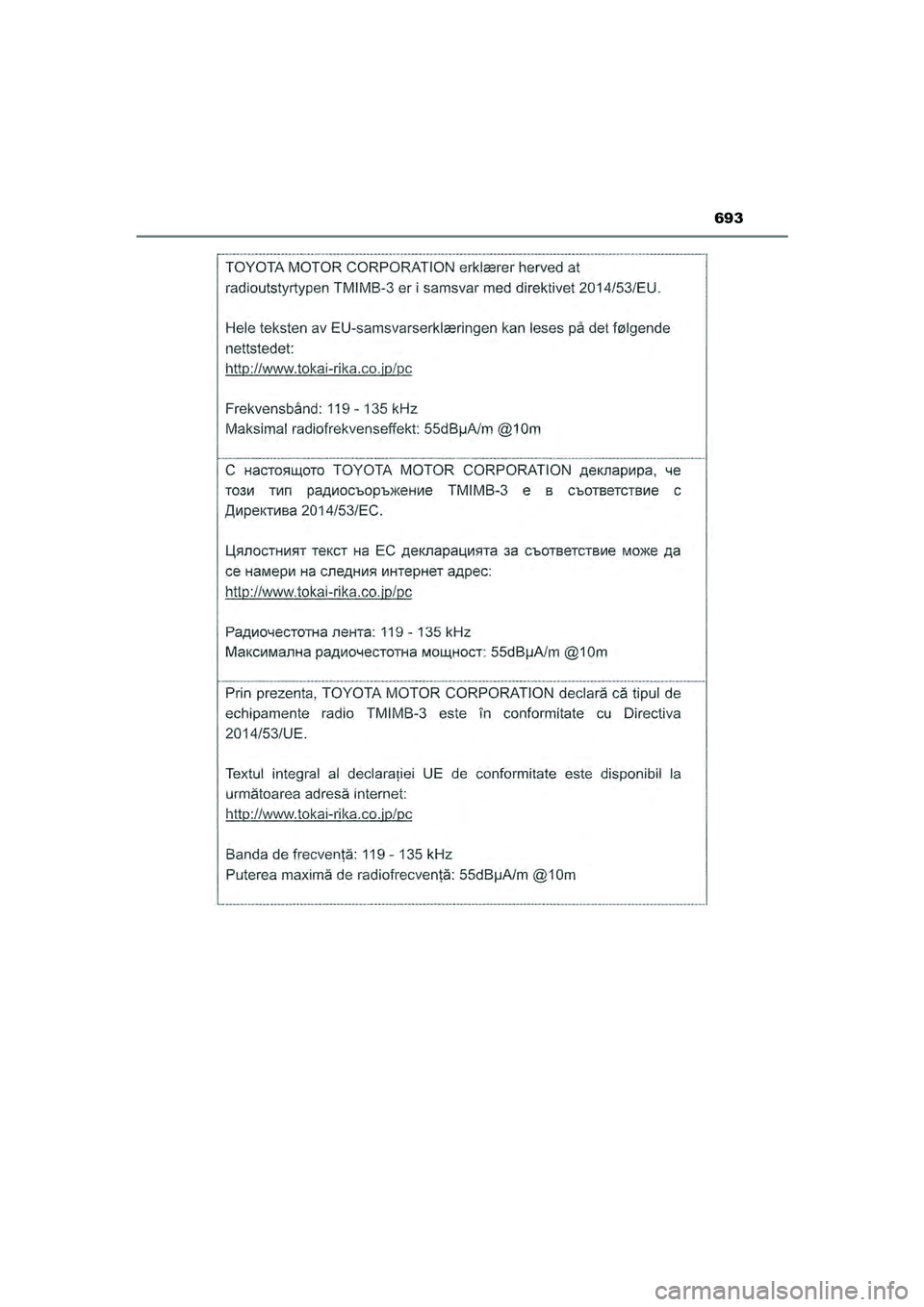 TOYOTA HILUX 2022  Instructieboekje (in Dutch) 693
HILUX_OM_OM0K513E_(EE)
HILUX_OM_OM0K513E_(EE).book  Page 693  Wednesday, May 26, 2021  11:09 AM 
