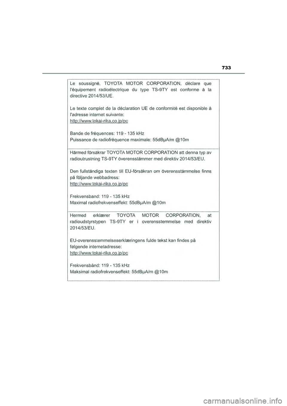 TOYOTA HILUX 2022  Instructieboekje (in Dutch) 733
HILUX_OM_OM0K513E_(EE)
HILUX_OM_OM0K513E_(EE).book  Page 733  Wednesday, May 26, 2021  11:09 AM 
