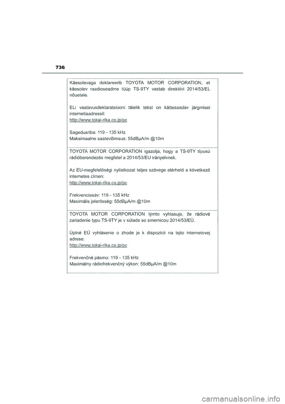 TOYOTA HILUX 2022  Instructieboekje (in Dutch) 736
HILUX_OM_OM0K513E_(EE)
HILUX_OM_OM0K513E_(EE).book  Page 736  Wednesday, May 26, 2021  11:09 AM 