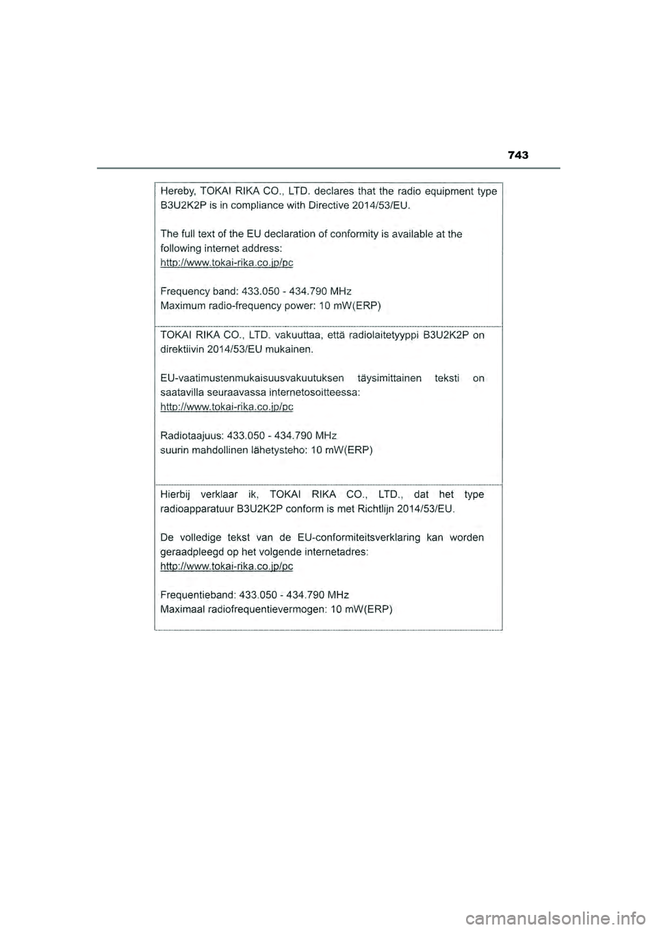 TOYOTA HILUX 2022  Instructieboekje (in Dutch) 743
HILUX_OM_OM0K513E_(EE)
HILUX_OM_OM0K513E_(EE).book  Page 743  Wednesday, May 26, 2021  11:09 AM 