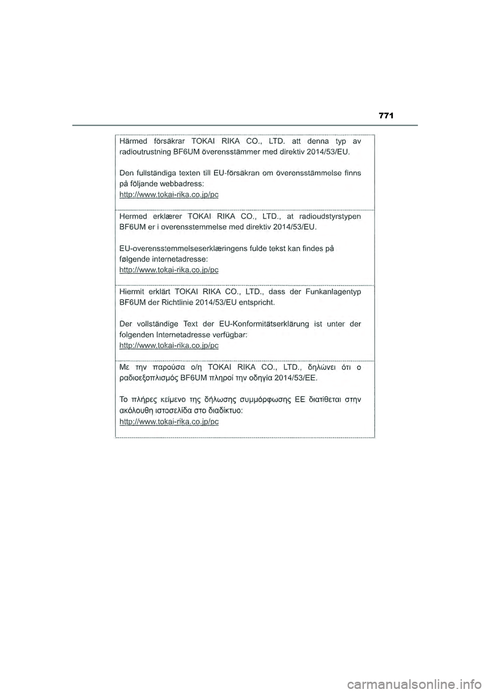TOYOTA HILUX 2022  Instructieboekje (in Dutch) 771
HILUX_OM_OM0K513E_(EE)
HILUX_OM_OM0K513E_(EE).book  Page 771  Wednesday, May 26, 2021  11:09 AM 