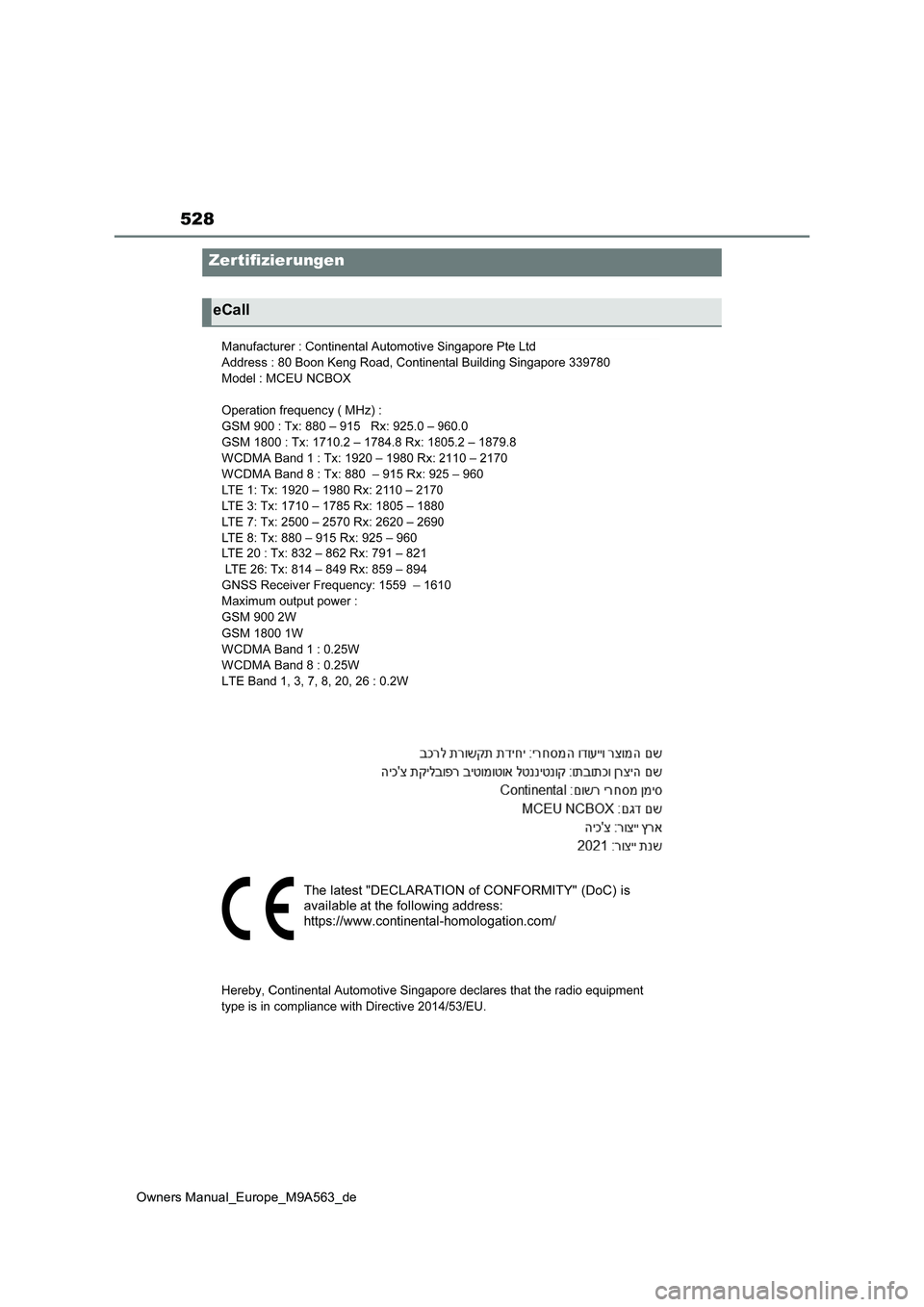 TOYOTA MIRAI 2023  Betriebsanleitungen (in German) 528
Owners Manual_Europe_M9A563_de
Zertifizierungen
eCall 