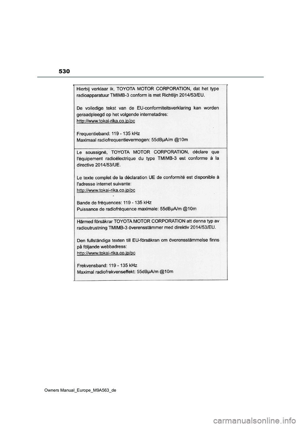 TOYOTA MIRAI 2023  Betriebsanleitungen (in German) 530
Owners Manual_Europe_M9A563_de 