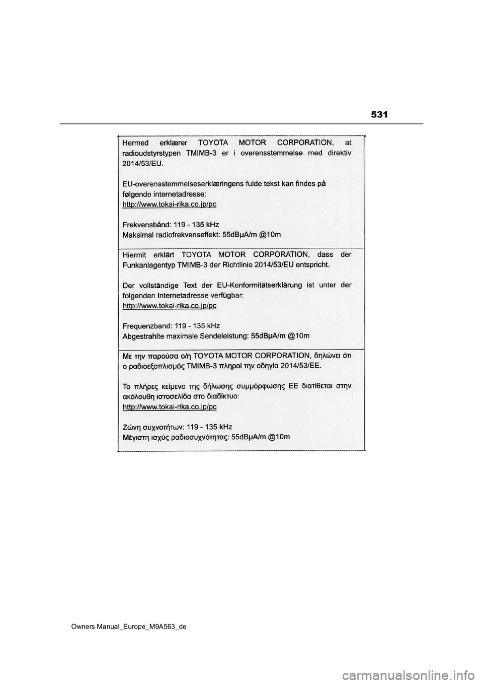 TOYOTA MIRAI 2023  Betriebsanleitungen (in German) 531
Owners Manual_Europe_M9A563_de 