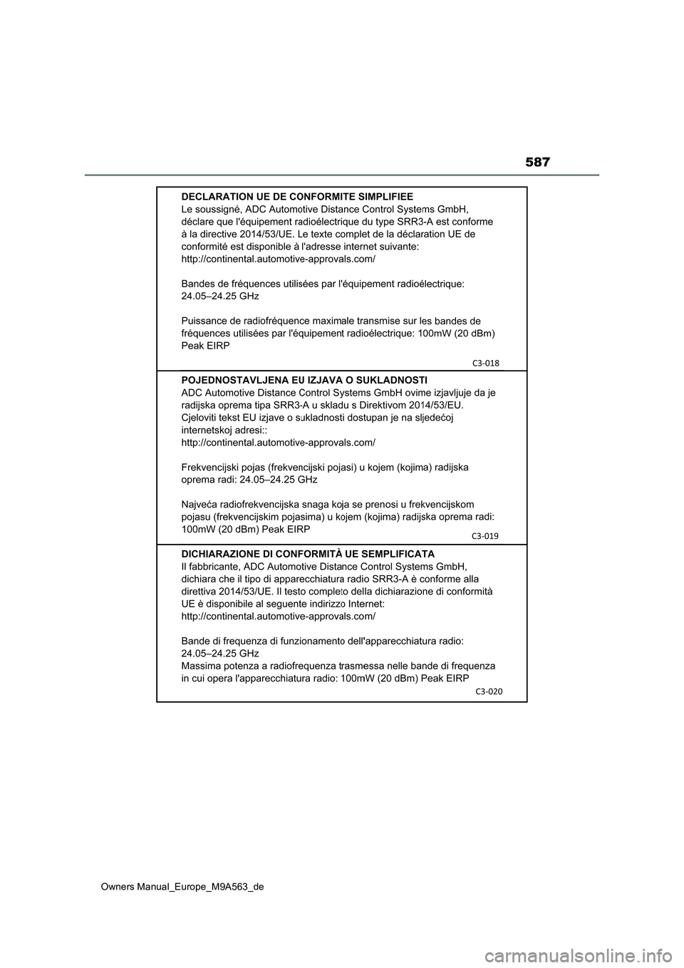 TOYOTA MIRAI 2023  Betriebsanleitungen (in German) 587
Owners Manual_Europe_M9A563_de 