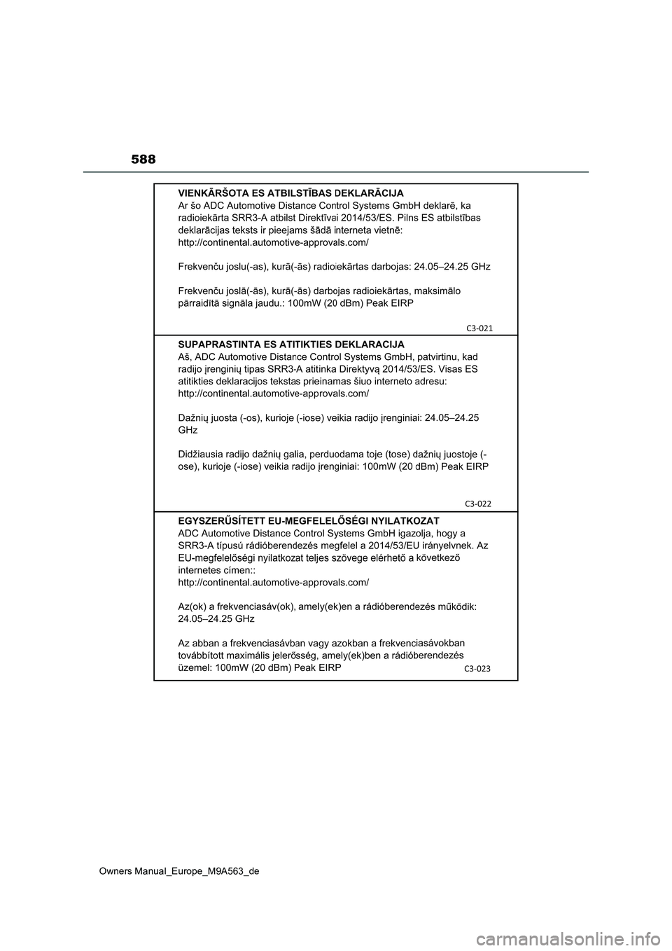 TOYOTA MIRAI 2023  Betriebsanleitungen (in German) 588
Owners Manual_Europe_M9A563_de 