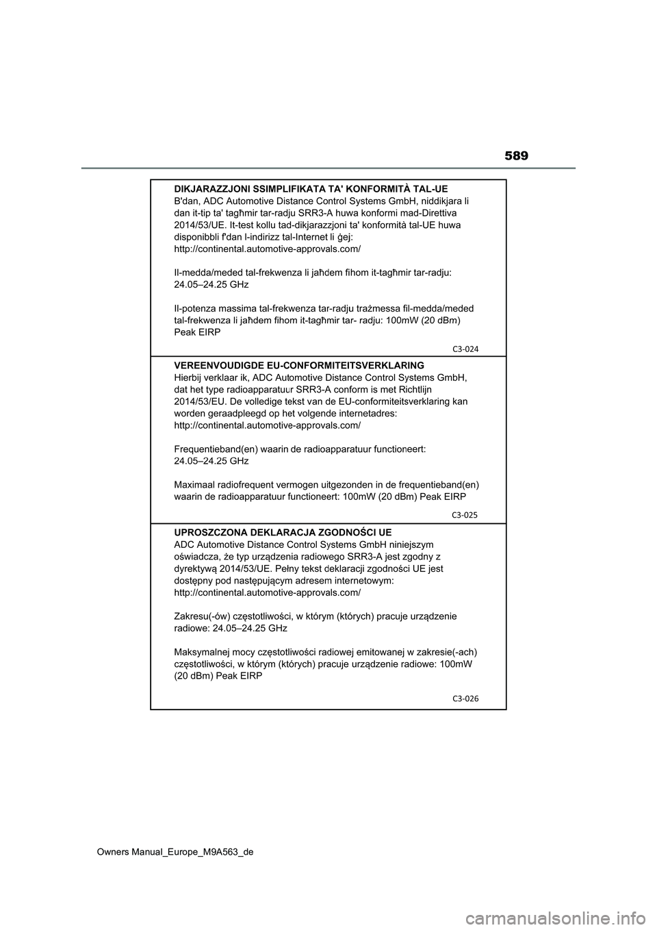 TOYOTA MIRAI 2023  Betriebsanleitungen (in German) 589
Owners Manual_Europe_M9A563_de 