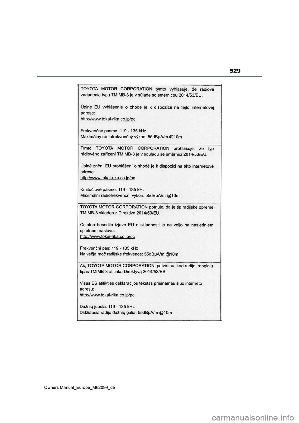 TOYOTA MIRAI 2021  Betriebsanleitungen (in German) 529
Owners Manual_Europe_M62099_de 