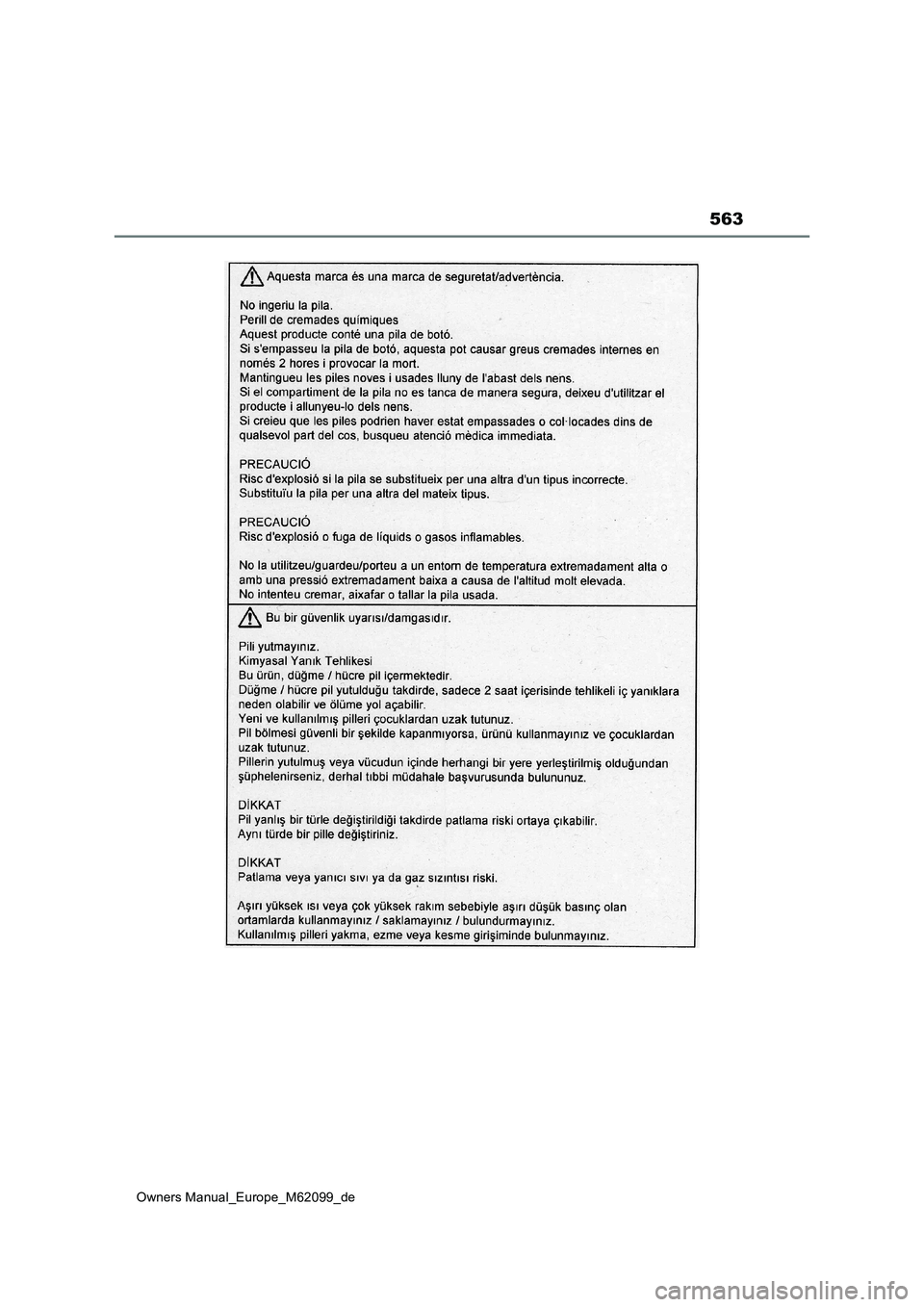 TOYOTA MIRAI 2021  Betriebsanleitungen (in German) 563
Owners Manual_Europe_M62099_de 