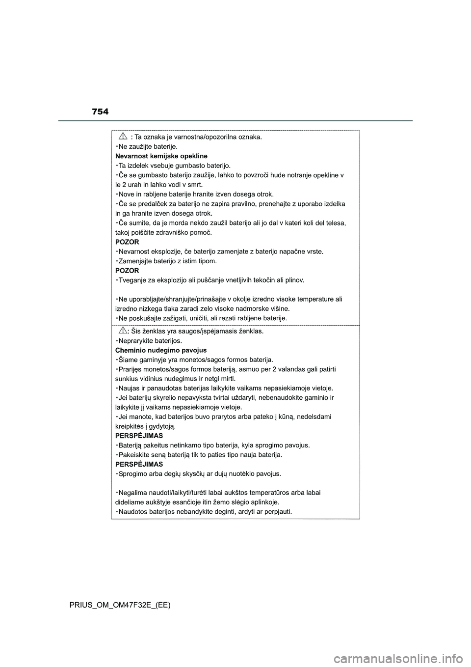 TOYOTA PRIUS 2023  Owners Manual 754
PRIUS_OM_OM47F32E_(EE) 