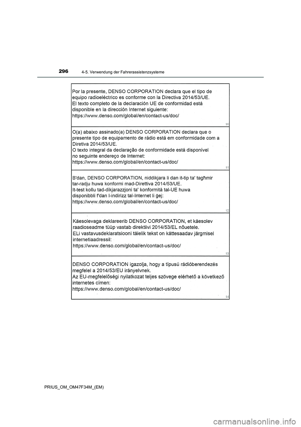 TOYOTA PRIUS 2023  Betriebsanleitungen (in German) 2964-5. Verwendung der Fahrerassistenzsysteme
PRIUS_OM_OM47F34M_(EM) 