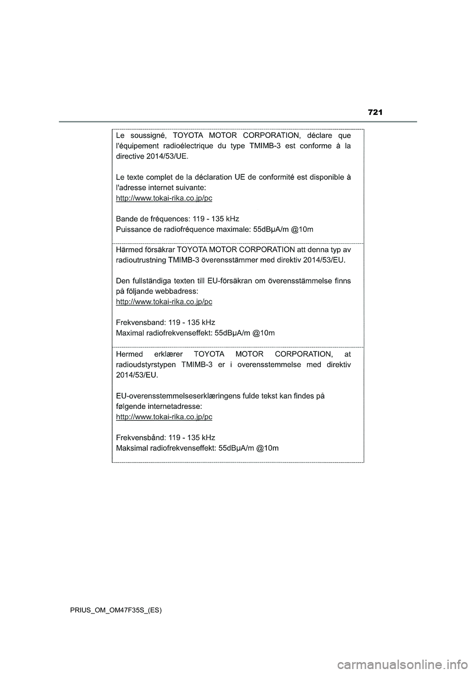 TOYOTA PRIUS 2023  Manual del propietario (in Spanish) 721
PRIUS_OM_OM47F35S_(ES) 
