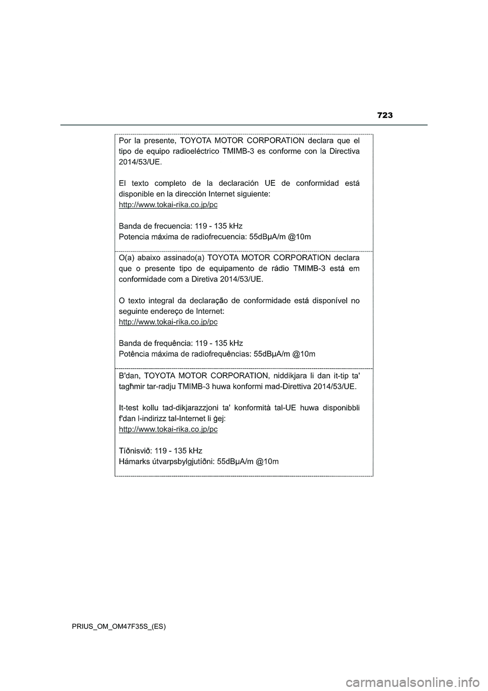 TOYOTA PRIUS 2023  Manual del propietario (in Spanish) 723
PRIUS_OM_OM47F35S_(ES) 