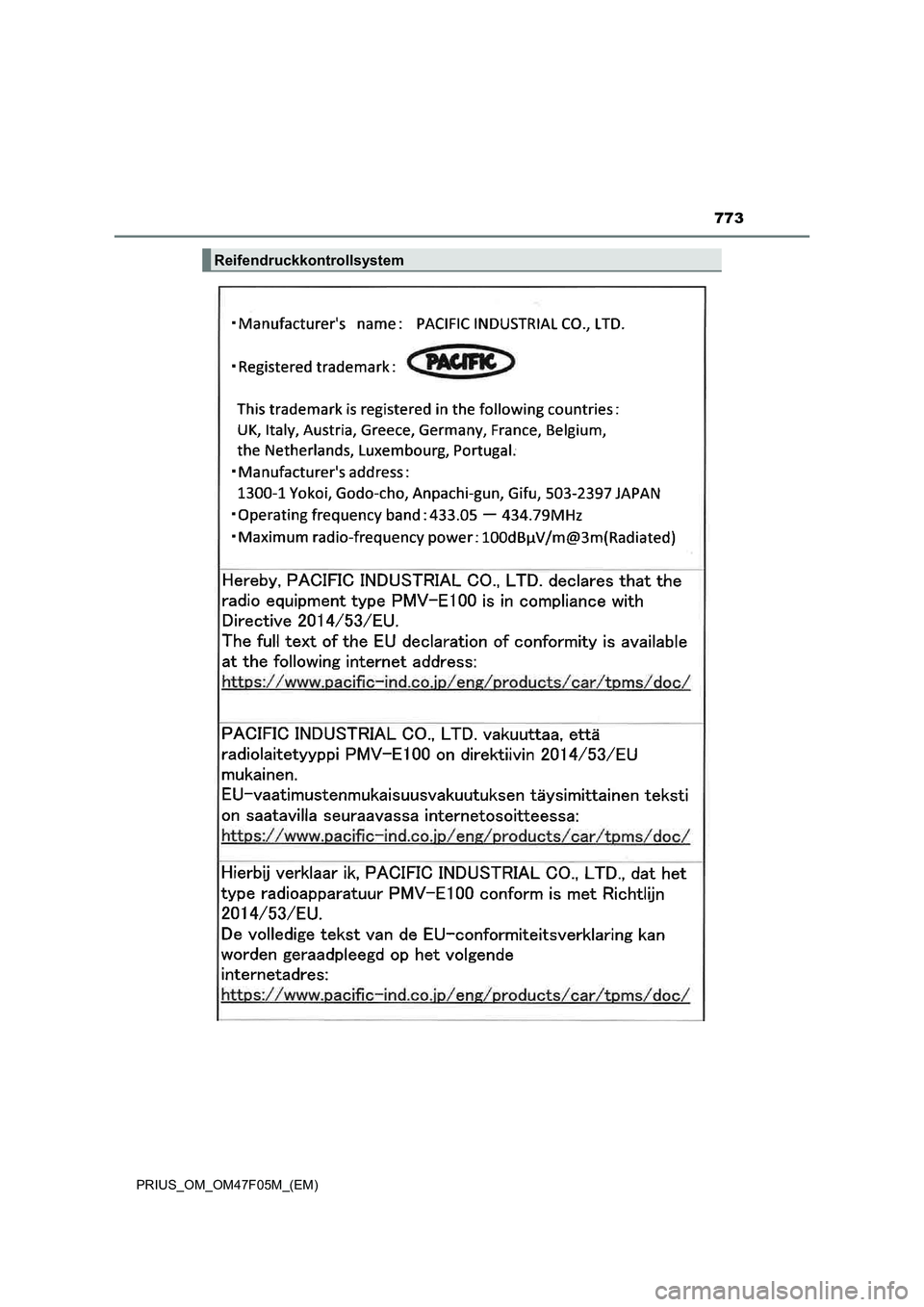 TOYOTA PRIUS 2022  Betriebsanleitungen (in German) 773
PRIUS_OM_OM47F05M_(EM)
Reifendruckkontrollsystem 