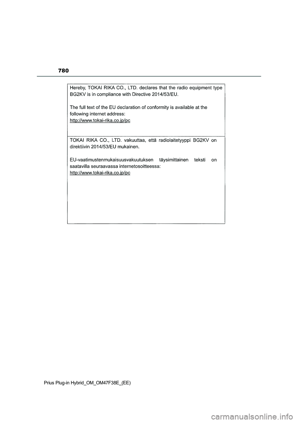 TOYOTA PRIUS PLUG-IN HYBRID 2023  Owners Manual 780
Prius Plug-in Hybrid_OM_OM47F38E_(EE) 