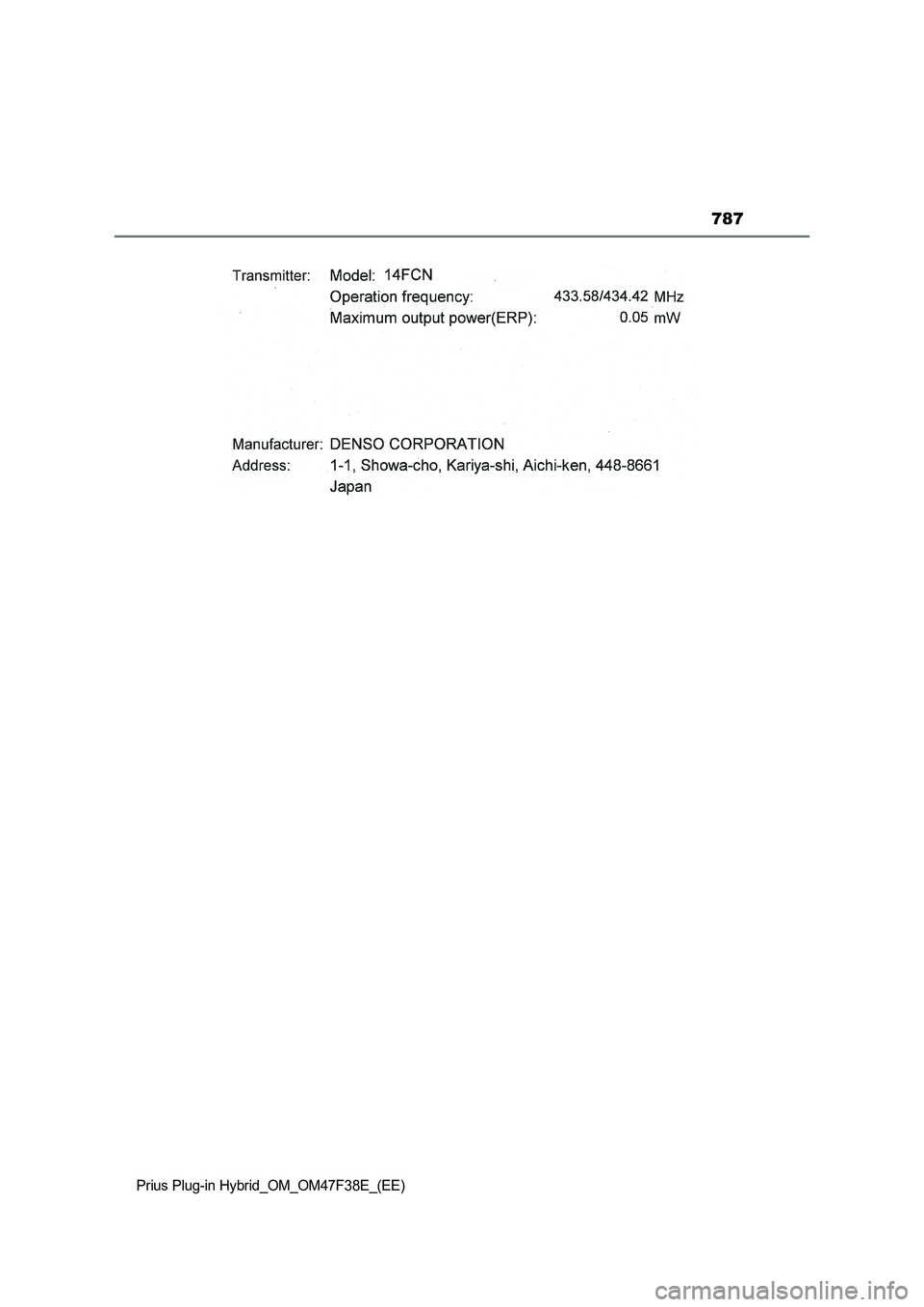 TOYOTA PRIUS PLUG-IN HYBRID 2023  Owners Manual 787
Prius Plug-in Hybrid_OM_OM47F38E_(EE) 