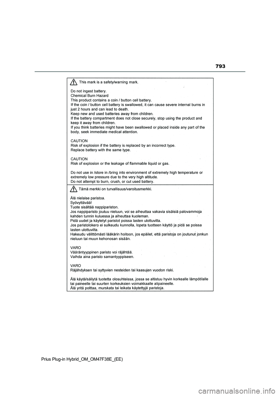 TOYOTA PRIUS PLUG-IN HYBRID 2023  Owners Manual 793
Prius Plug-in Hybrid_OM_OM47F38E_(EE) 