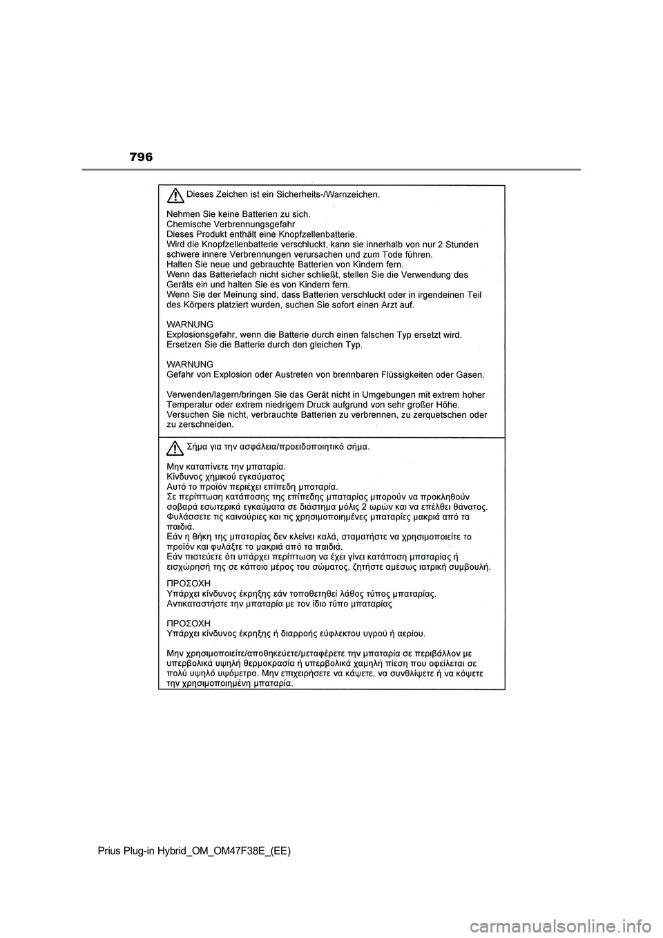 TOYOTA PRIUS PLUG-IN HYBRID 2023  Owners Manual 796
Prius Plug-in Hybrid_OM_OM47F38E_(EE) 