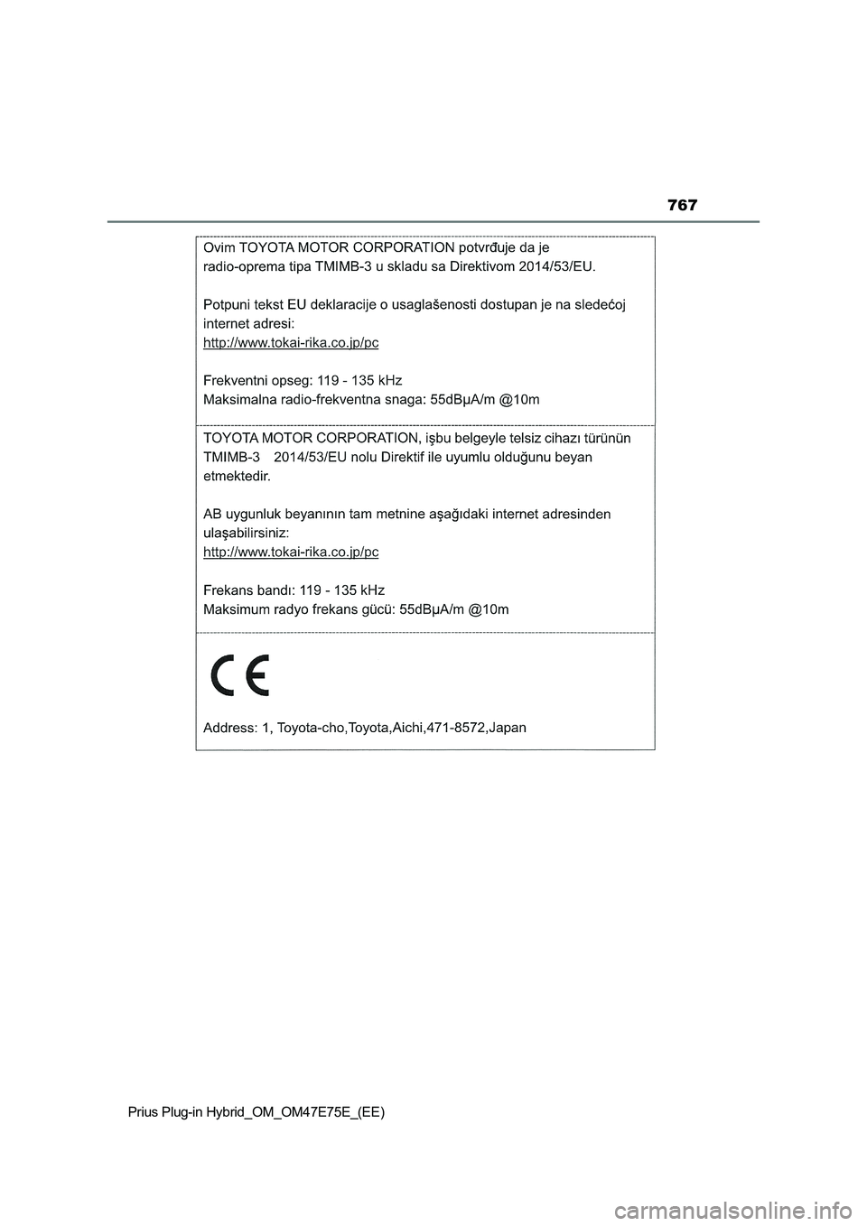 TOYOTA PRIUS PLUG-IN HYBRID 2022  Owners Manual 767
Prius Plug-in Hybrid_OM_OM47E75E_(EE) 